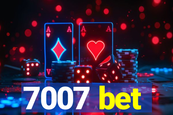 7007 bet